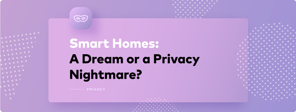 Is Having a Smart Home a Smart Idea? Is Having a Smart Home a Smart Idea?