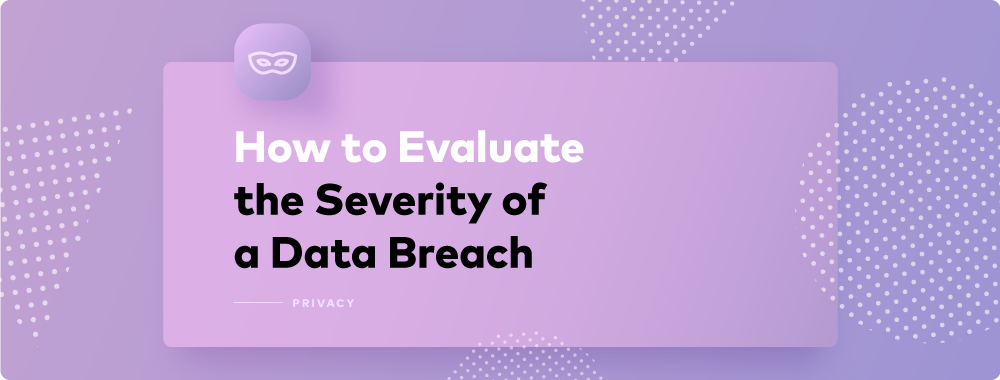 2 Billion Records Leaked in Data Breach: How Terrible Is It? 2 Billion Records Leaked in Data Breach: How Terrible Is It?